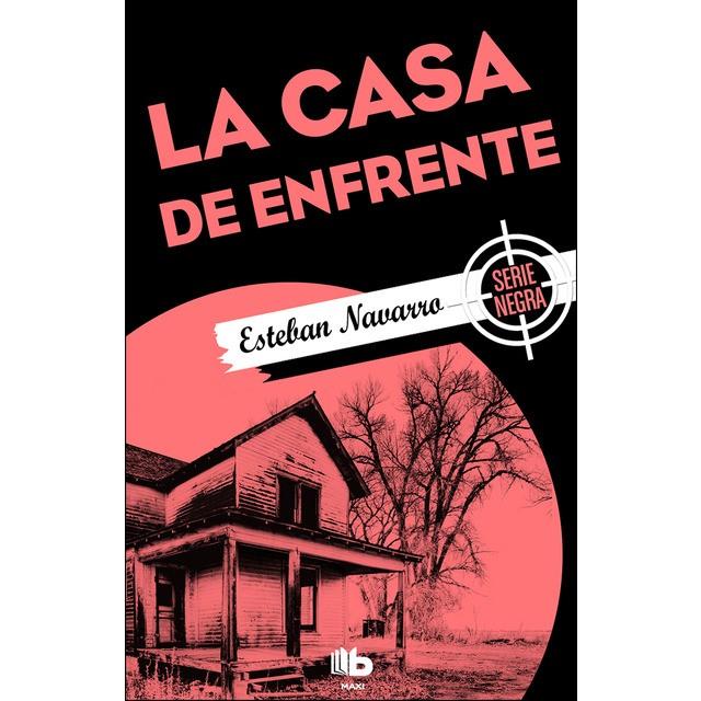 LA CASA DE ENFRENTE | 9788490703892 | NAVARRO, ESTEBAN | Llibreria Online de Banyoles | Comprar llibres en català i castellà online