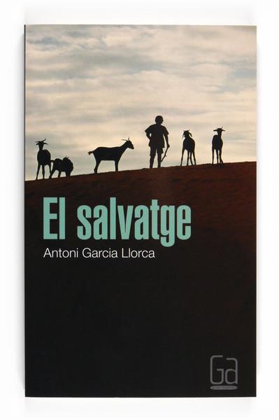 SALVATGE , EL | 9788466125260 | GARCIA LORCA, ANTONIO | Llibreria L'Altell - Llibreria Online de Banyoles | Comprar llibres en català i castellà online - Llibreria de Girona
