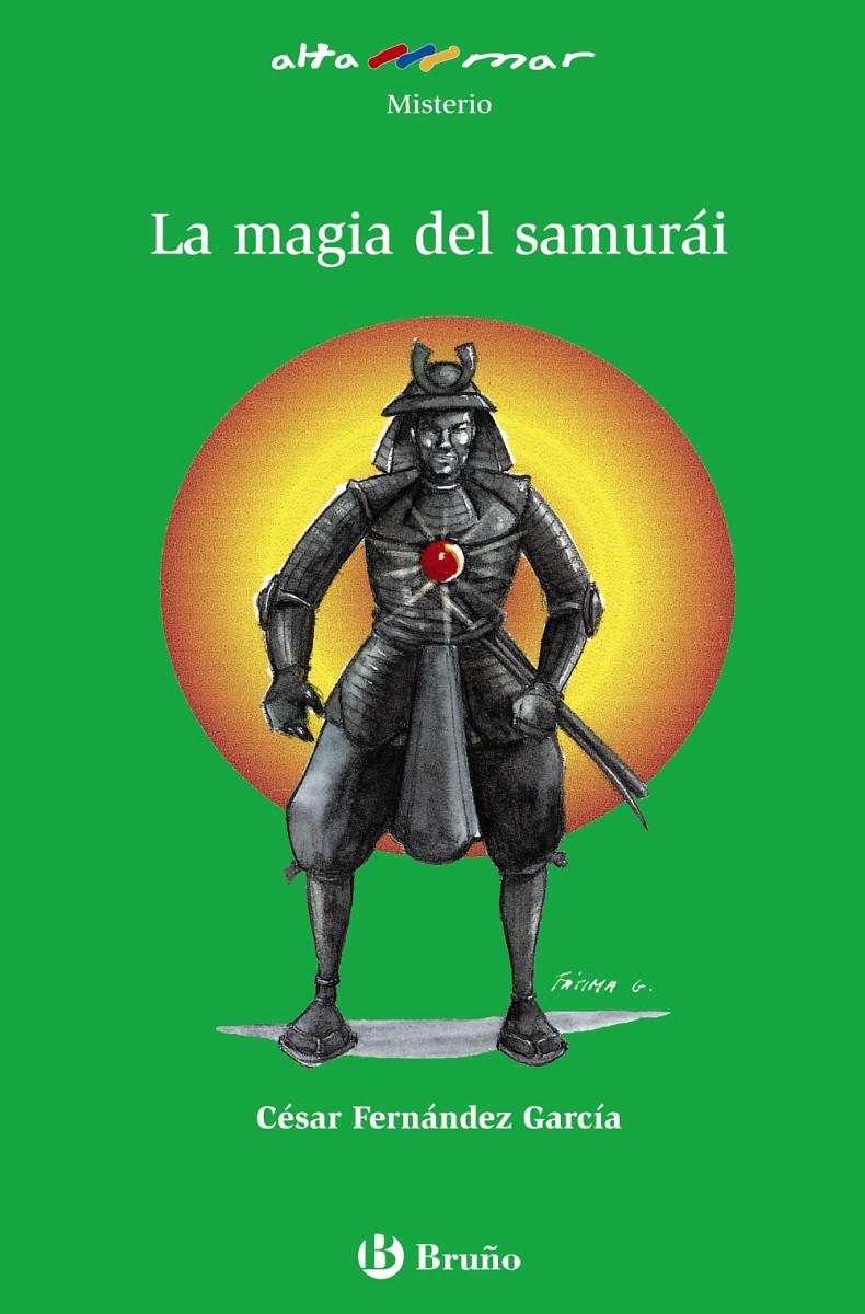 MAGIA DEL SAMURÁI, LA | 9788421692219 | FERNÁNDEZ GARCÍA, CÉSAR | Llibreria Online de Banyoles | Comprar llibres en català i castellà online