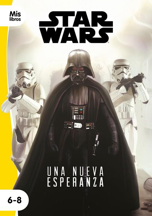 STAR WARS. UNA NUEVA ESPERANZA | 9788408217794 | STAR WARS | Llibreria L'Altell - Llibreria Online de Banyoles | Comprar llibres en català i castellà online - Llibreria de Girona