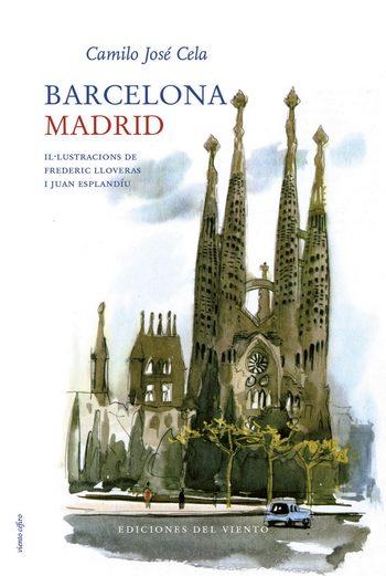 BARCELONA, MADRID | 9788415374251 | CAMILO JOSÉ CELA | Llibreria L'Altell - Llibreria Online de Banyoles | Comprar llibres en català i castellà online - Llibreria de Girona