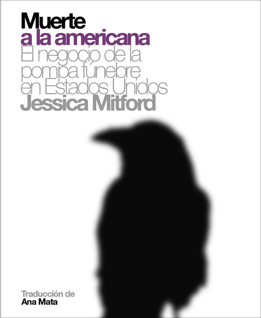 MUERTE A LA AMERICANA | 9788496879324 | MITFORD,JESSICA | Llibreria Online de Banyoles | Comprar llibres en català i castellà online