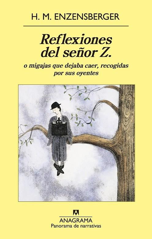 REFLEXIONES DEL SEÑOR Z. | 9788433979124 | ENZENSBERGER, HANS MAGNUS | Llibreria L'Altell - Llibreria Online de Banyoles | Comprar llibres en català i castellà online - Llibreria de Girona