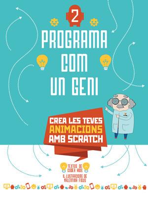 CREA LES TEVES ANIMACIONS AMB SCRATCH | 9788468254289 | CODER KIDS | Llibreria Online de Banyoles | Comprar llibres en català i castellà online