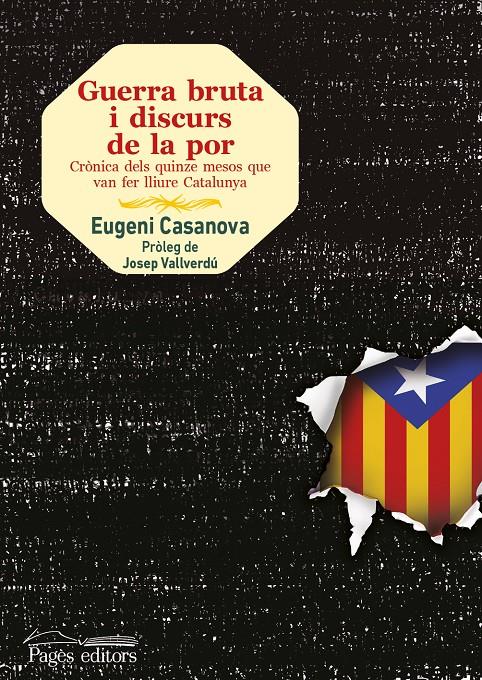 GUERRA BRUTA I DISCURS DE LA POR | 9788499754987 | CASANOVA SOLANES, EUGENI | Llibreria L'Altell - Llibreria Online de Banyoles | Comprar llibres en català i castellà online - Llibreria de Girona