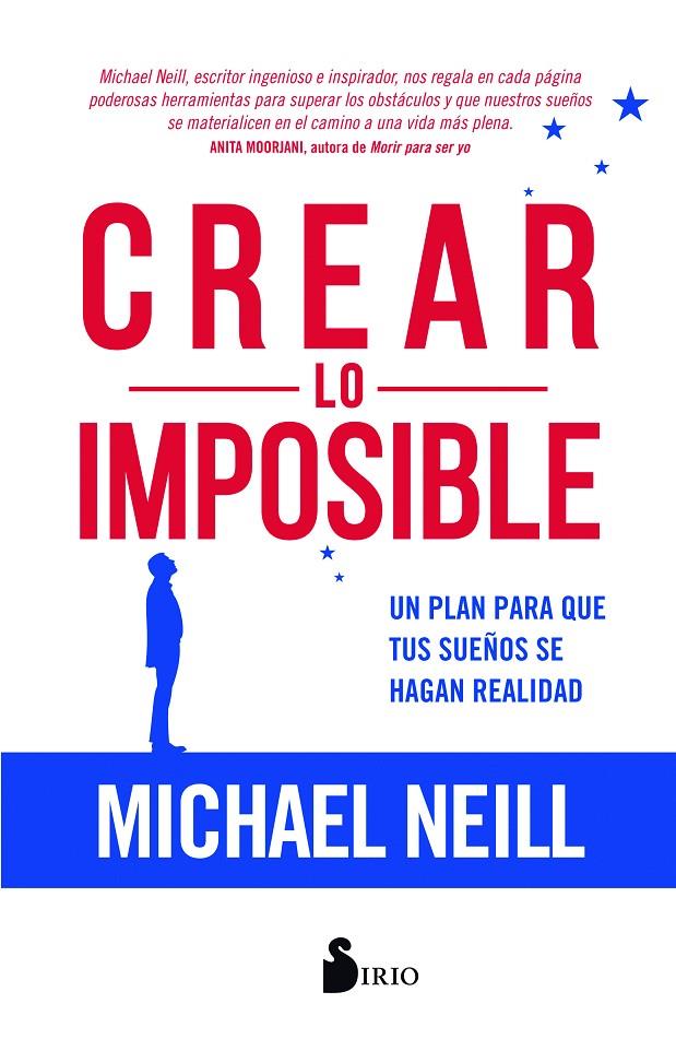 CREAR LO IMPOSIBLE | 9788417399047 | NEILL, MICHAEL | Llibreria Online de Banyoles | Comprar llibres en català i castellà online