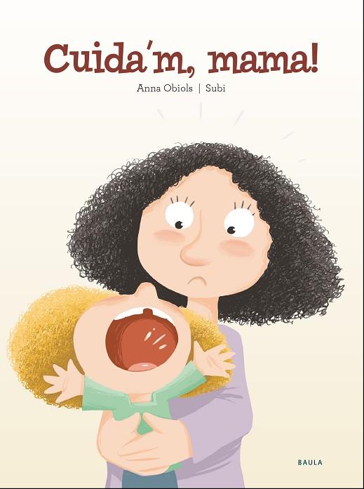 CUIDA'M, MAMA! | 9788447941957 | OBIOLS LLOPART, ANNA | Llibreria L'Altell - Llibreria Online de Banyoles | Comprar llibres en català i castellà online - Llibreria de Girona
