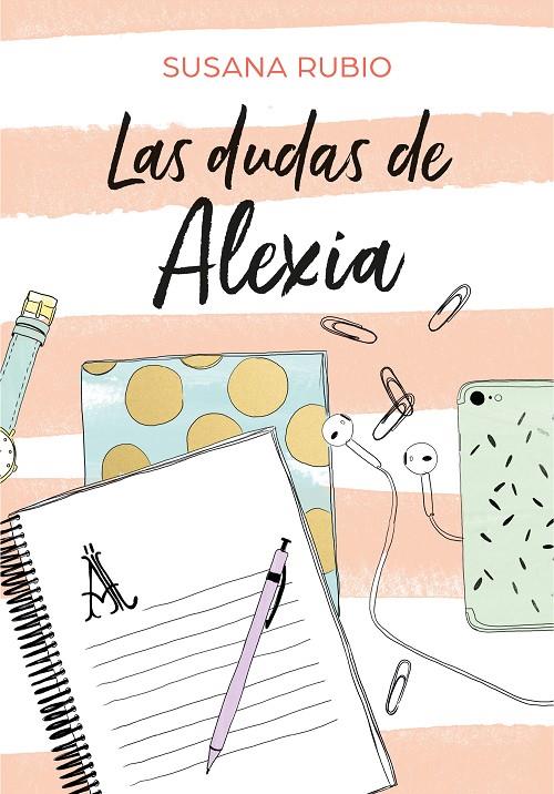 DUDAS DE ALEXIA, LAS | 9788417460440 | RUBIO, SUSANA | Llibreria L'Altell - Llibreria Online de Banyoles | Comprar llibres en català i castellà online - Llibreria de Girona