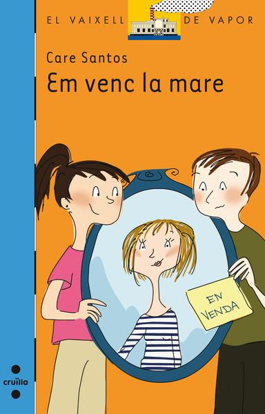 EM VENC LA MARE | 9788466124188 | SANTOS,CARE | Llibreria Online de Banyoles | Comprar llibres en català i castellà online