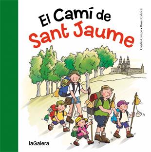 CAMÍ DE SANT JAUME, EL | 9788424651763 | CAMPO FERNÁNDEZ, OVIDIO | Llibreria L'Altell - Llibreria Online de Banyoles | Comprar llibres en català i castellà online - Llibreria de Girona