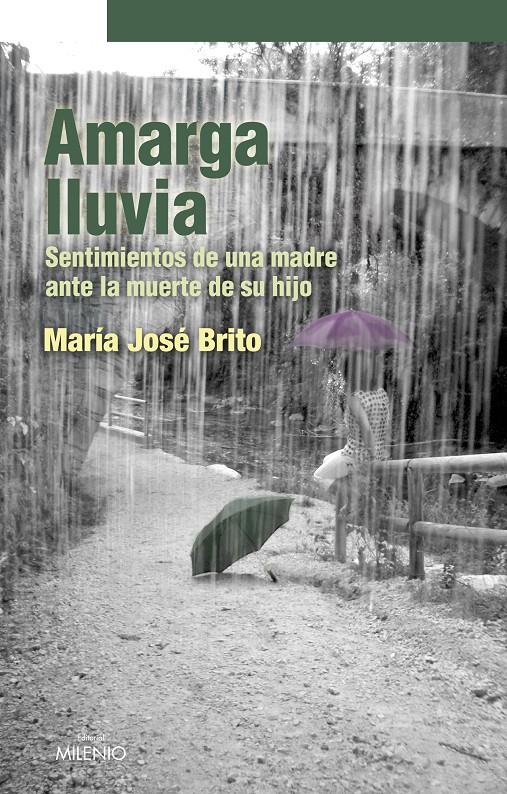 AMARGA LLUVIA | 9788497432863 | BRITO, MARIA JOSE | Llibreria L'Altell - Llibreria Online de Banyoles | Comprar llibres en català i castellà online - Llibreria de Girona