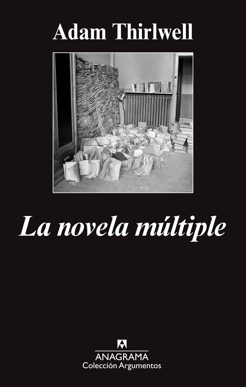 NOVELA MÚLTIPLE, LA | 9788433963734 | THIRLWELL, ADAM | Llibreria Online de Banyoles | Comprar llibres en català i castellà online