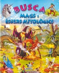 BUSCA MAGS I ESSERS MITOLOGICS | 9788467701777 | SUSAETA, EQUIPO | Llibreria Online de Banyoles | Comprar llibres en català i castellà online