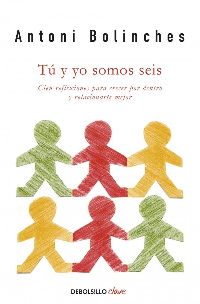 TÚ Y YO SOMOS SEIS | 9788490324547 | BOLINCHES,ANTONI | Llibreria Online de Banyoles | Comprar llibres en català i castellà online