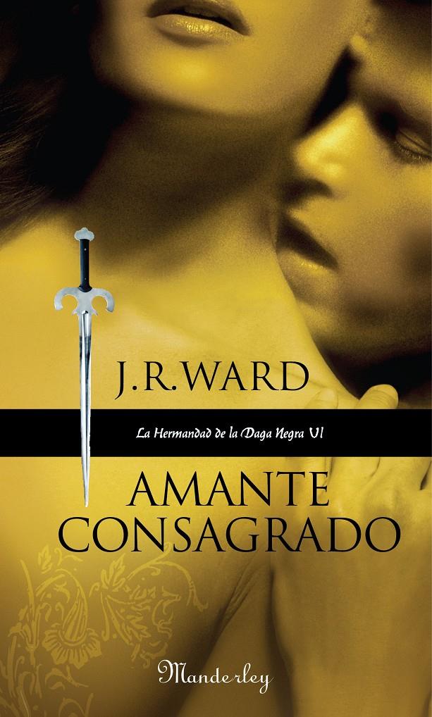 AMANTE CONSAGRADO | 9788483651667 | WARD, J.R. | Llibreria L'Altell - Llibreria Online de Banyoles | Comprar llibres en català i castellà online - Llibreria de Girona
