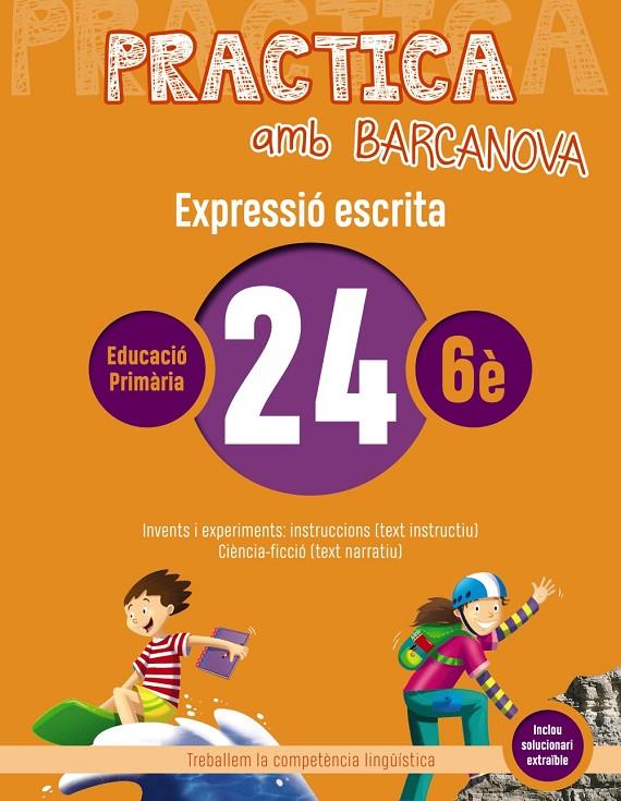 PRACTICA AMB BARCANOVA. EXPRESSIÓ ESCRITA 24 | 9788448948436 | CAMPS, MONTSERRAT/ALMAGRO, MARIBEL/GONZÁLEZ, ESTER/PASCUAL, CARME | Llibreria L'Altell - Llibreria Online de Banyoles | Comprar llibres en català i castellà online - Llibreria de Girona