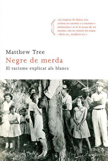 NEGRE DE MERDA! | 9788466411820 | TREE,MATTHEW | Llibreria Online de Banyoles | Comprar llibres en català i castellà online