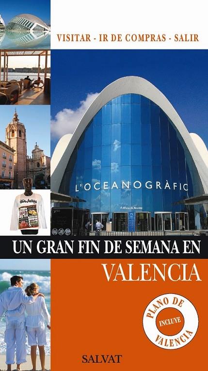 VALENCIA, GRAN FIN DE SEMANA | 9788421682524 | VARIS | Llibreria Online de Banyoles | Comprar llibres en català i castellà online