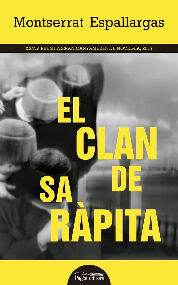 EL CLAN DE SA RÀPITA | 9788499759364 | ESPALLARGAS BARCELÓ, MONTSERRAT | Llibreria L'Altell - Llibreria Online de Banyoles | Comprar llibres en català i castellà online - Llibreria de Girona