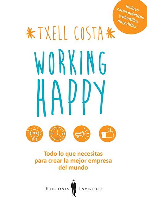 WORKING HAPPY | 9788494419522 | COSTA ROMEA, MERITXELL | Llibreria L'Altell - Llibreria Online de Banyoles | Comprar llibres en català i castellà online - Llibreria de Girona