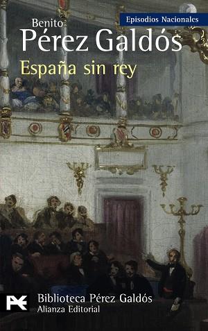 ESPAÑA SIN REY | 9788420668963 | PÉREZ GALDÓS, BENITO | Llibreria Online de Banyoles | Comprar llibres en català i castellà online