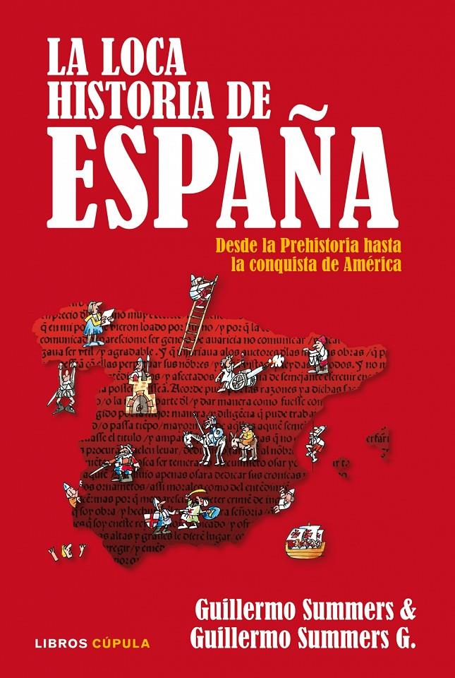 LOCA HISTORIA DE ESPAÑA,LA | 9788448067533 | SUMMERS,GUILLERMO | Llibreria L'Altell - Llibreria Online de Banyoles | Comprar llibres en català i castellà online - Llibreria de Girona