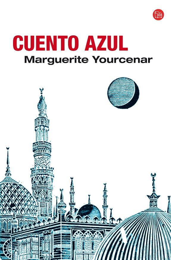 CUENTO AZUL FG PDL | 9788466321778 | YOURCENAR,MARGUERITE | Llibreria Online de Banyoles | Comprar llibres en català i castellà online