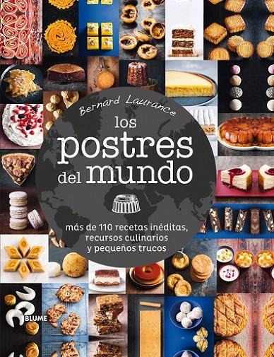POSTRES DEL MUNDO, LOS | 9788416138579 | LAURENCE, BERNARD | Llibreria Online de Banyoles | Comprar llibres en català i castellà online