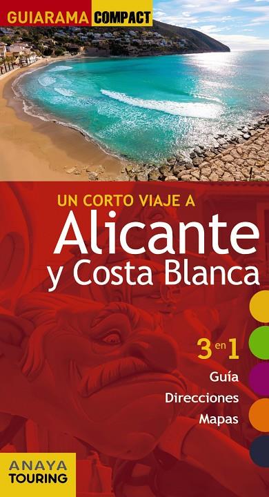 ALICANTE Y COSTA BLANCA | 9788499358307 | ESTEVE RAMÍREZ, FRANCISCO/AVISÓN MARTÍNEZ, JUAN PABLO/DURO PÉREZ, RUBÉN/HERNÁNDEZ COLORADO, ARANTXA/ | Llibreria Online de Banyoles | Comprar llibres en català i castellà online