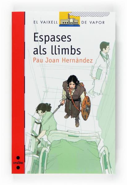 ESPASES ALS LLIMBS | 9788466120319 | HERNÀNDEZ, PAU JOAN | Llibreria L'Altell - Llibreria Online de Banyoles | Comprar llibres en català i castellà online - Llibreria de Girona