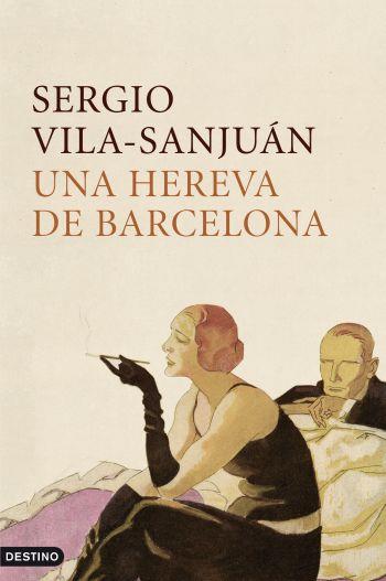 HEREVA DE BARCELONA, UNA | 9788497101356 | VILA-SANJUÁN,SERGIO | Llibreria Online de Banyoles | Comprar llibres en català i castellà online