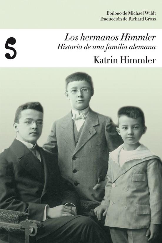 LOS HERMANOS HIMMLER | 9788493853136 | HIMMLER, KATRIN | Llibreria Online de Banyoles | Comprar llibres en català i castellà online