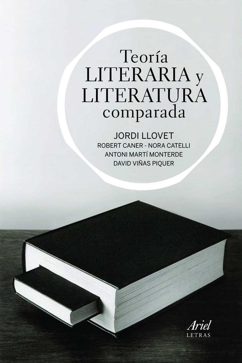 TEORÍA LITERARIA Y LITERATURA COMPARADA | 9788434470552 | LLOVET, JORDI (I ALTRES) | Llibreria L'Altell - Llibreria Online de Banyoles | Comprar llibres en català i castellà online - Llibreria de Girona