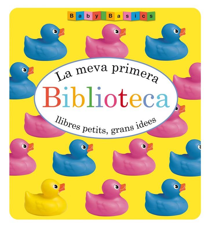 MEVA PRIMERA BIBLIOTECA, LA | 9788424649203 | Llibreria L'Altell - Llibreria Online de Banyoles | Comprar llibres en català i castellà online - Llibreria de Girona