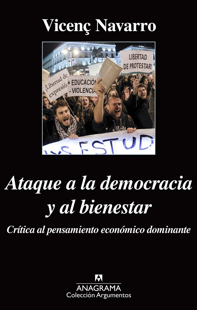 ATAQUE A LA DEMOCRACIA Y AL BIENESTAR | 9788433963871 | NAVARRO, VICENÇ | Llibreria L'Altell - Llibreria Online de Banyoles | Comprar llibres en català i castellà online - Llibreria de Girona