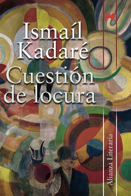CUESTION DE LOCURA | 9788420682754 | KADARE, ISMAIL (1936- ) | Llibreria L'Altell - Llibreria Online de Banyoles | Comprar llibres en català i castellà online - Llibreria de Girona