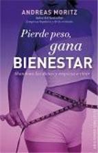 PIERDE PESO, GANA BIENESTAR | 9788497779883 | MORITZ, ANDREAS | Llibreria Online de Banyoles | Comprar llibres en català i castellà online