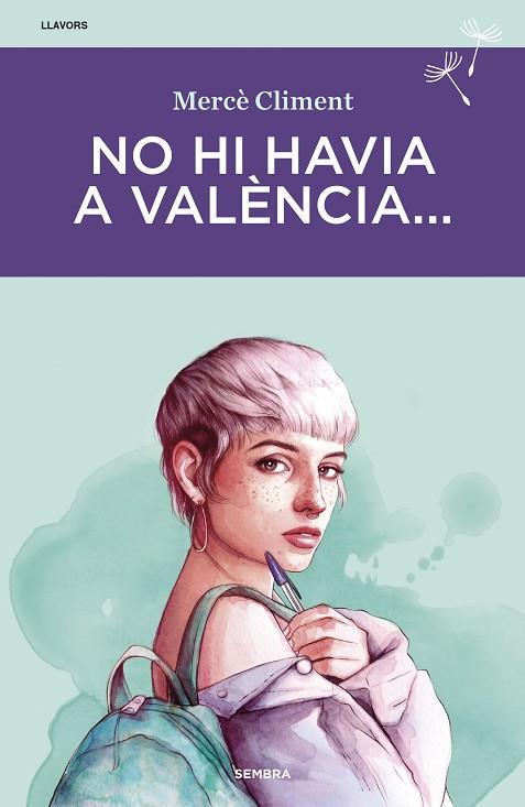NO HI HAVIA A VALÈNCIA... | 9788416698622 | CLIMENT, MERCÈ | Llibreria L'Altell - Llibreria Online de Banyoles | Comprar llibres en català i castellà online - Llibreria de Girona
