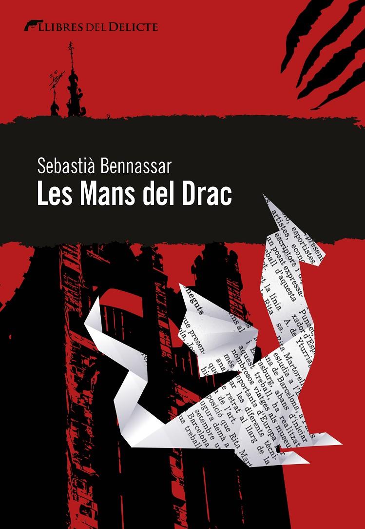 LES MANS DEL DRAC | 9788494106439 | SEBASTIÀ BENNASAR | Llibreria L'Altell - Llibreria Online de Banyoles | Comprar llibres en català i castellà online - Llibreria de Girona
