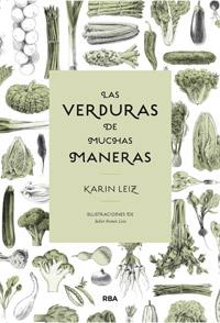 VERDURAS DE MUCHAS MANERAS, LAS | 9788492981861 | VV.AA. | Llibreria Online de Banyoles | Comprar llibres en català i castellà online