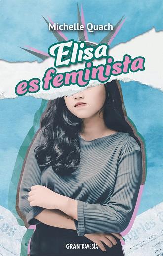 ELISA ES FEMINISTA | 9788412365566 | QUACH, MICHELLE | Llibreria Online de Banyoles | Comprar llibres en català i castellà online