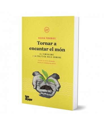 TORNAR A ENCANTAR EL MÓN | 9788416855476 | FEDERICI, SILVIA | Llibreria Online de Banyoles | Comprar llibres en català i castellà online