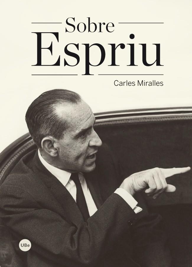SOBRE ESPRIU | 9788447537624 | MIRALLES, CARLES | Llibreria Online de Banyoles | Comprar llibres en català i castellà online
