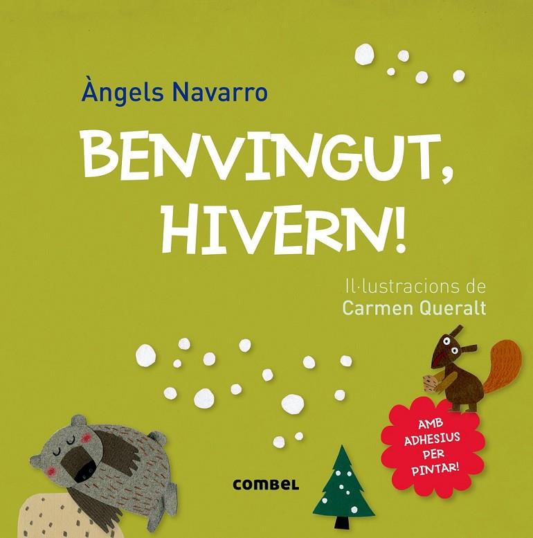 BENVINGUT, HIVERN! | 9788491010081 | NAVARRO SIMÓN, ÀNGELS | Llibreria L'Altell - Llibreria Online de Banyoles | Comprar llibres en català i castellà online - Llibreria de Girona