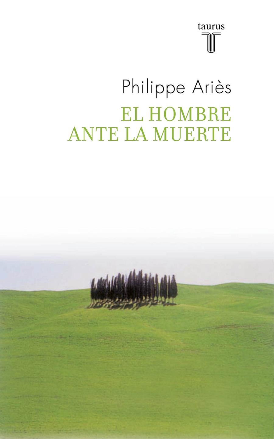 HOMBRE ANTE LA MUERTE, EL | 9788430608270 | ARIES, PHILIPPE | Llibreria Online de Banyoles | Comprar llibres en català i castellà online