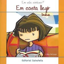 EM COSTA LLEGIR DISLEXIA | 9788484125129 | ARROYO LIDIA | Llibreria Online de Banyoles | Comprar llibres en català i castellà online