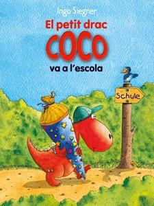 EL PETIT DRAC COCO VA A L'ESCOLA | 9788424650698 | SIEGNER, INGO | Llibreria Online de Banyoles | Comprar llibres en català i castellà online