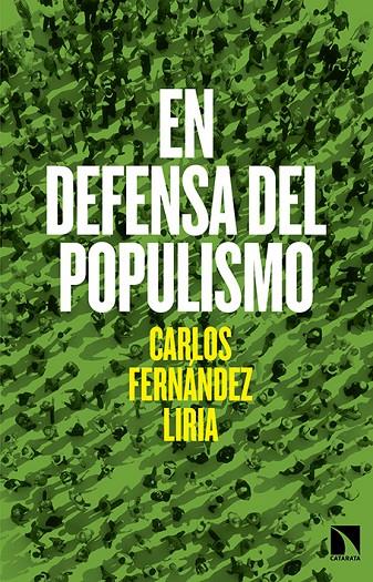 EN DEFENSA DEL POPULISMO | 9788490971246 | FERNÁNDEZ LIRIA, CARLOS | Llibreria Online de Banyoles | Comprar llibres en català i castellà online
