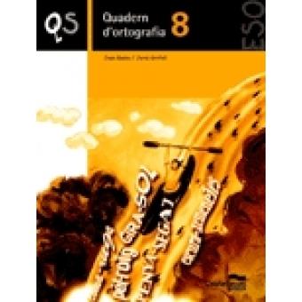 QUADERN D'ORTOGRAFIA CATALANA 8  | 9788498041859 | Llibreria Online de Banyoles | Comprar llibres en català i castellà online