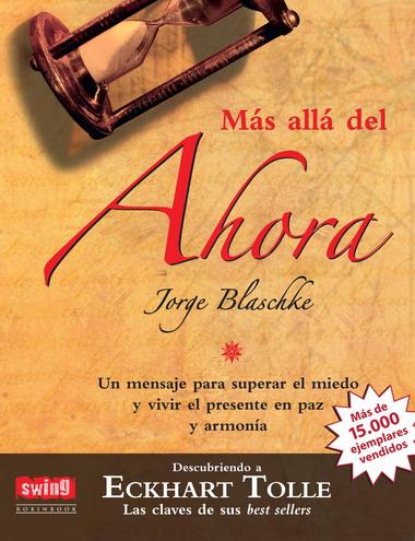 MAS ALLA DEL AHORA | 9788496746510 | BLASCHKE, JORGE | Llibreria L'Altell - Llibreria Online de Banyoles | Comprar llibres en català i castellà online - Llibreria de Girona